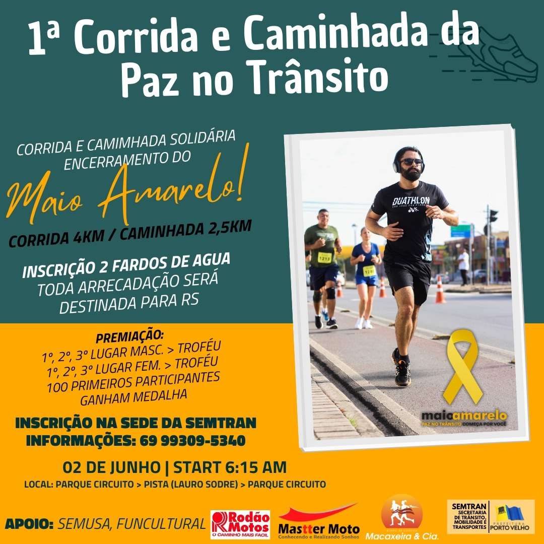 Inscrições para a 1ª Corrida e Caminhada da Paz no Trânsito seguem até esta quarta-feira (29)