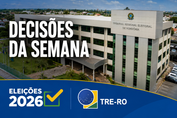 TRE-RO desaprova contas partidárias e mantém multas por irregularidades nas Eleições 2022 e 2024