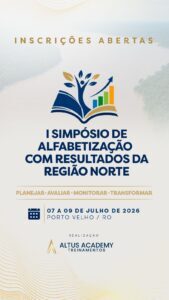 Norte abre inscrições para 1º simpósio de alfabetização com resultados