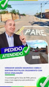 Prefeitura atende pedido de Gedeão e melhora sinalização no bairro São Francisco